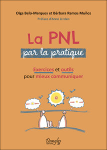 Lire la suite à propos de l’article La PNL par la pratique